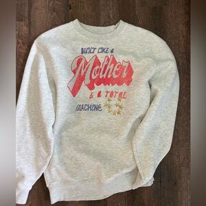 Kristin Jones Built like a Mother crewneck sweatshirt